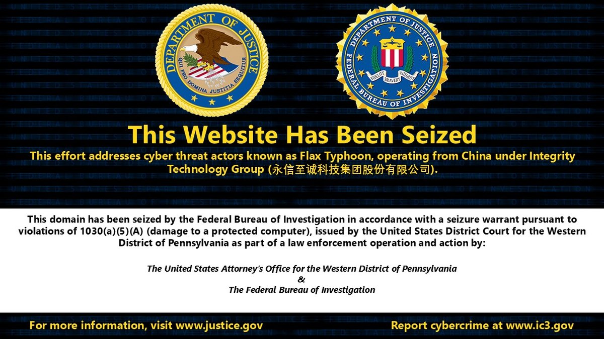 ABD Adalet Bakanlığı ve FBI amblemli, "This Website Has Been Seized" yazılı el koyma bildirimi; bildirimde Flax Typhoon ve Integrity Technology Group adları geçiyor