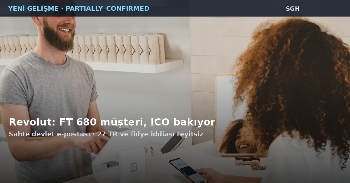 Revolut’ta yeni gelişme: FT’ye göre 680 müşteri, ICO bakıyor